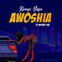 Awoshia (feat. Mickey Lux) [Speed Up]