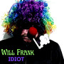 IDIOT (Explicit)