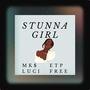 Stunna Girl (Explicit)