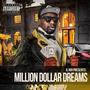 Million Dollar Dreams (Explicit)