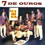 7 De Ouros (Remastered)