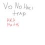 Vo no haci trap (Explicit)