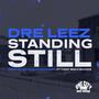 Standin Still (feat. Tony Baccwoodz) [Radio Edit] [Explicit]