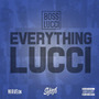 Everything Lucci