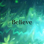 Believe