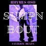 Sumpn Bout (Explicit)