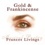 Gold & Frankincense (feat. Greg Porée)
