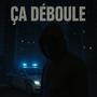 Ça déboule (Explicit)