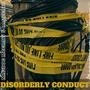 Disorderly Conduct (Explicit)