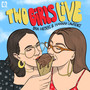 Two Girls Live (Explicit)