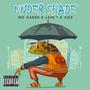 Under Shade (feat. Live 1 & Cole 3) [Explicit]