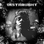 DISTRAUGHT (Explicit)