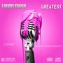 GREATEST (Djpain1 & PPARMSTRONG/DJNASTY Remix) [Explicit]