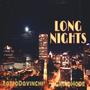 Long Nights (Explicit)