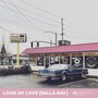 Look of Love (Dilla Day)