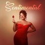 Sentimental