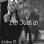 LO JURO (Explicit)