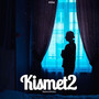 Kismet 2