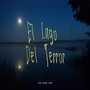 El Lago del Terror (Explicit)