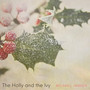 The Holly and the Ivy