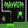 MAYHEM (8-Bit Version)
