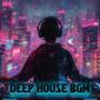 Deep House Lounge