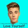 Love Yourself(Icarus Bootleg)