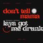 Laya Got Me Drunk (feat. Jadis Mathis, ilykashi & Glow 9000) [Explicit]