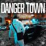 DANGER TOWN (feat. Restrito, Mside & Guga MAB) [Explicit]