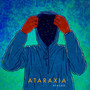 Ataraxia (Explicit)