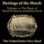 UNITED STATES NAVY BAND: Heritage of the March, Vol. 12 (The Music of David W. Reeves and Julius Fuc