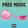 Free Music (Explicit)