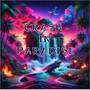 Crash In Paradise (Deluxe) [Explicit]