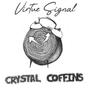 Crystal Coffins