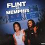 FLINT 2 MEMPHIS (Explicit)