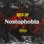 Nostophobia (Explicit)