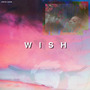 wish