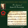 United States Army Field Band: Legacy of John P. Paynter (The)