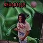 SHAQUILLE (Explicit)