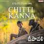 Chitti Kanna (From 