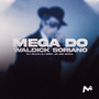 MEGA DO WALDICK SORIANO (Explicit)