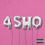 4 Sho (Sped Up) [Explicit]