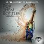 Pop them Bottles (feat. Bling Breezy) [Remix]