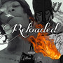 RELOADED (Explicit)