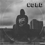 Cold (Explicit)