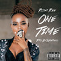 One Time (Explicit)