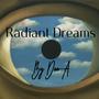 Radiant Dreams (Explicit)