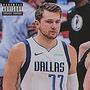 LUKA DONCIC (Explicit)