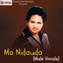 Ma Nidauda (Male Vocals)