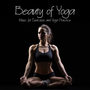 Beauty of Yoga: Music for Exercises and Yoga Practice